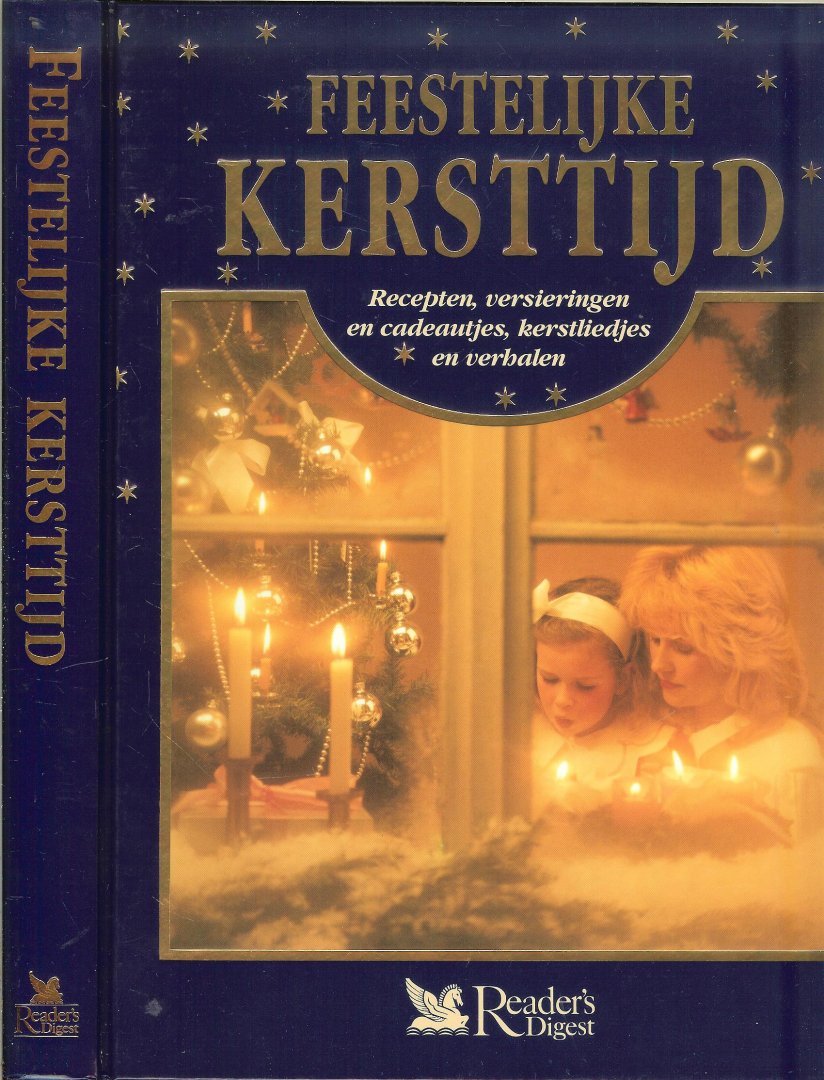 Broek van den Annet  .. Vertaling Uta Anderson Hornhuizen   foto s  Udo Loster en Isabell Munck - Feestelijke kersttijd. Recepten, versieringen en cadeautjes, kerstliedjes en verhalen