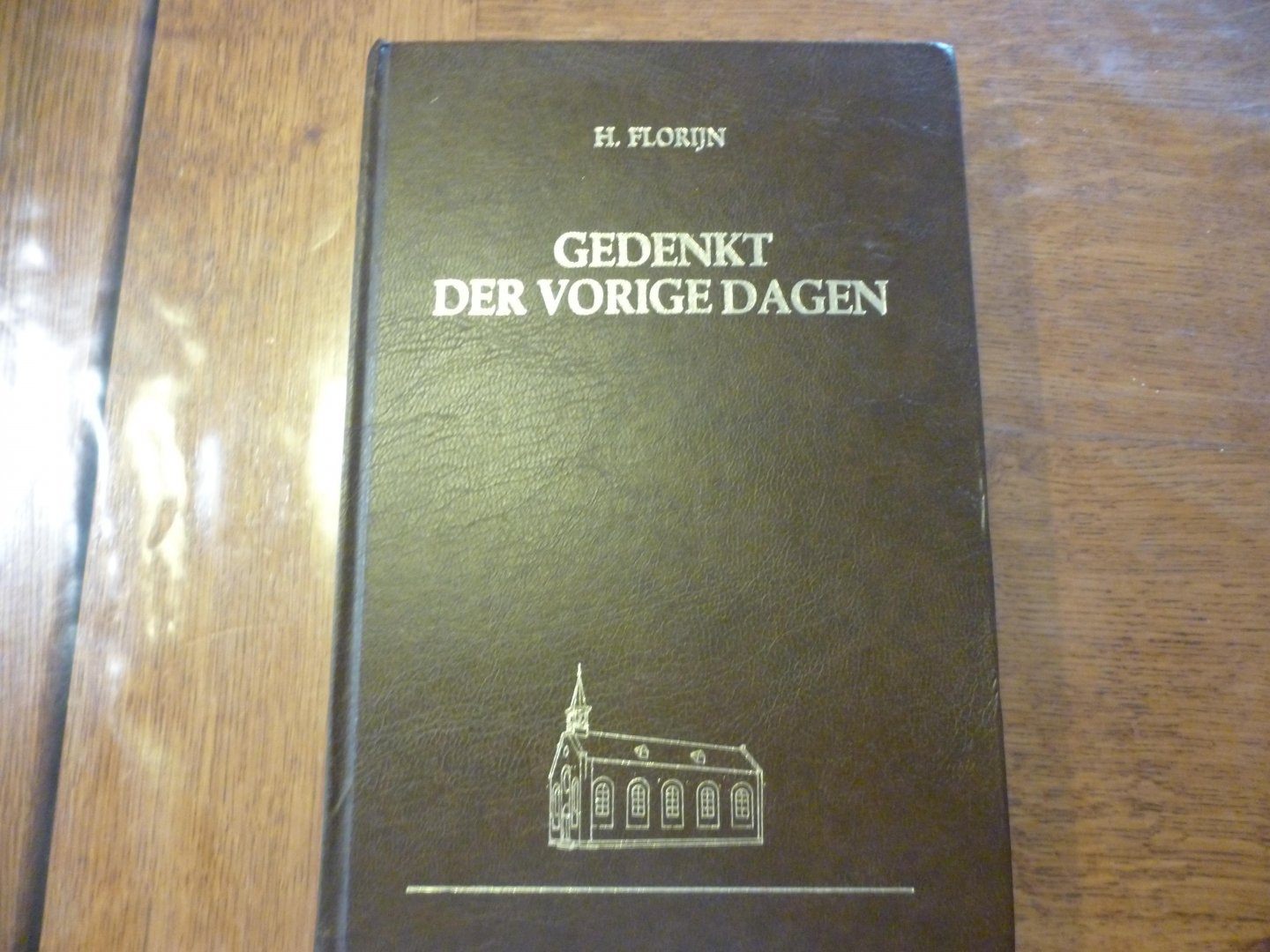 Florijn   H - Gedenkt der vorige dagen