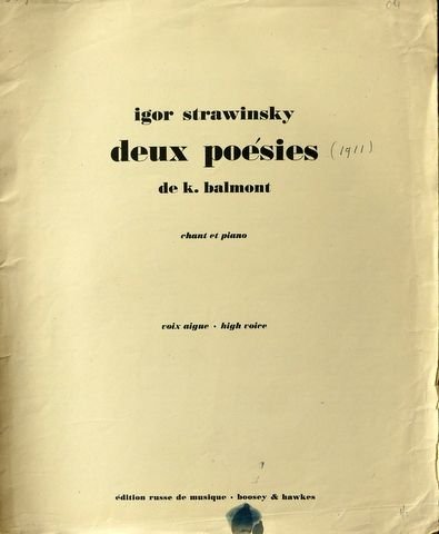 Strawinsky, Igor: - Deux poésies de K. Balmont. chant et piano... voix aigue