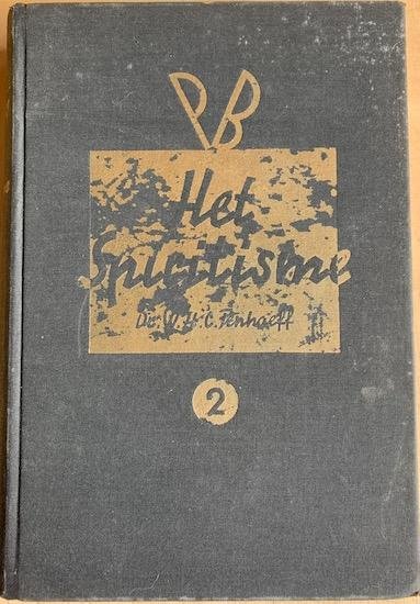 Tenhaeff, W.H.C. - HET SPIRITISME.