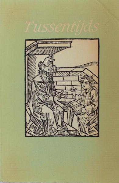 Buuren, A.M.J. van et al (eds.). - Tussentijds. Bundel studies aangeboden aan W.P. Gerritsen ter gelegenheid van zijn vijftigste verjaardag