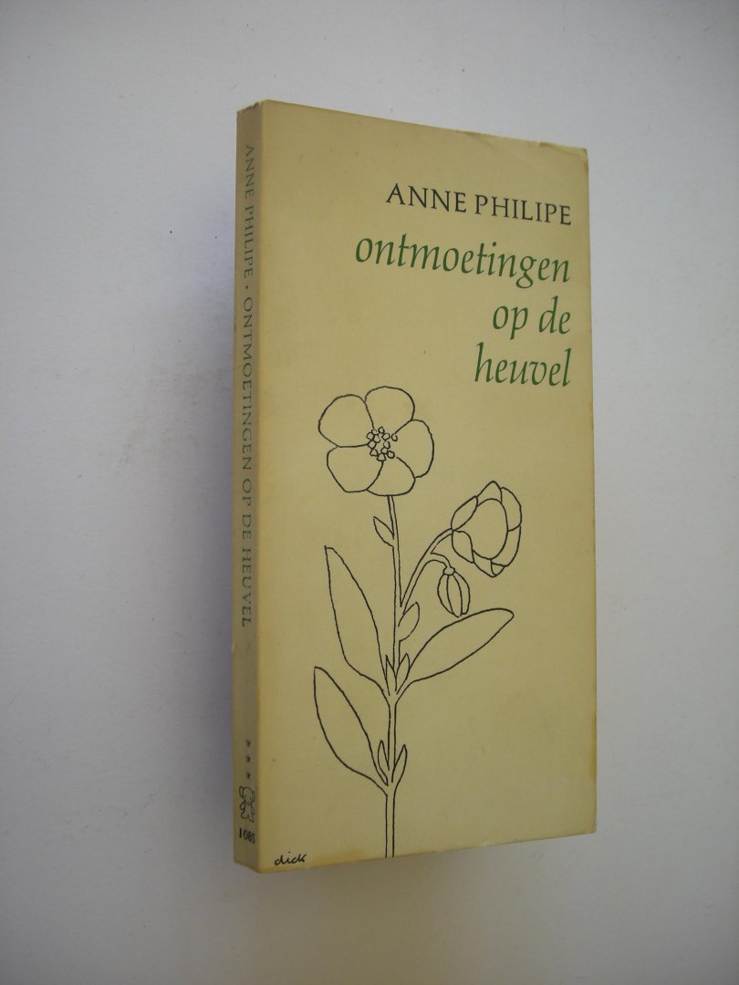 Philipe, Anne / Lennart, Clare, vert. - Ontmoetingen op de heuvel (Les rendez-vous de la colline)