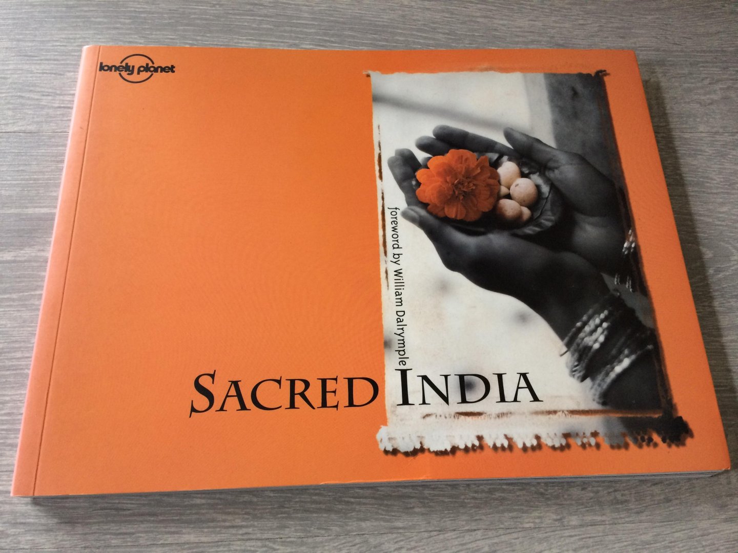 William Dalrymple - Sacred India