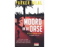 Parker Bilal - Moord in de oase
