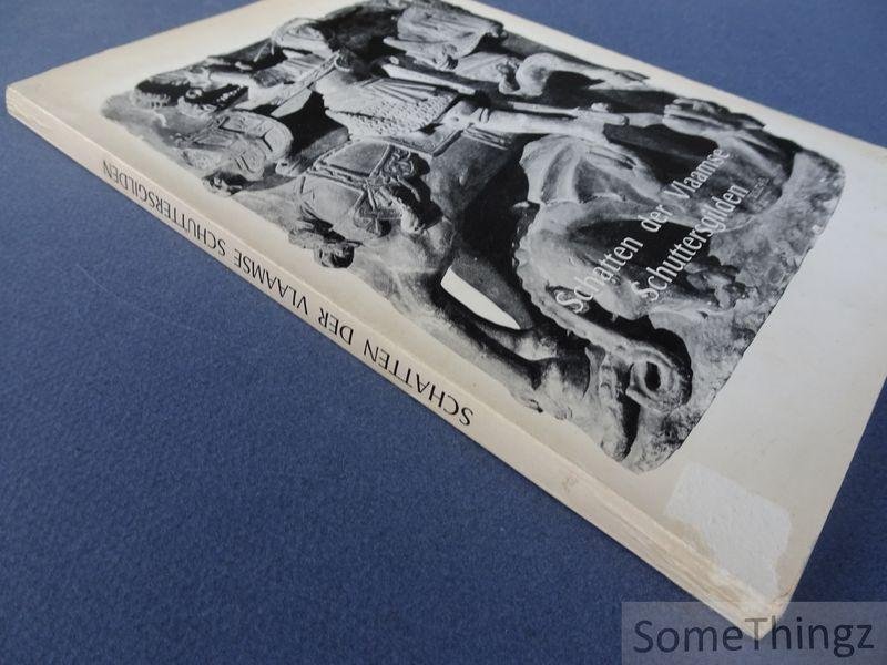 Nespen, W. van /  Simons, G. / Gerarts, J.. - Schatten der Vlaamse Schuttersgilden.