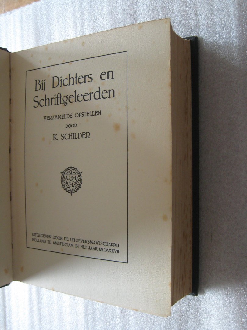 Schilder, K. - Bij Dichters en Schriftgeleerden