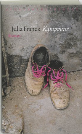 Franck, Julia - Kampvuur