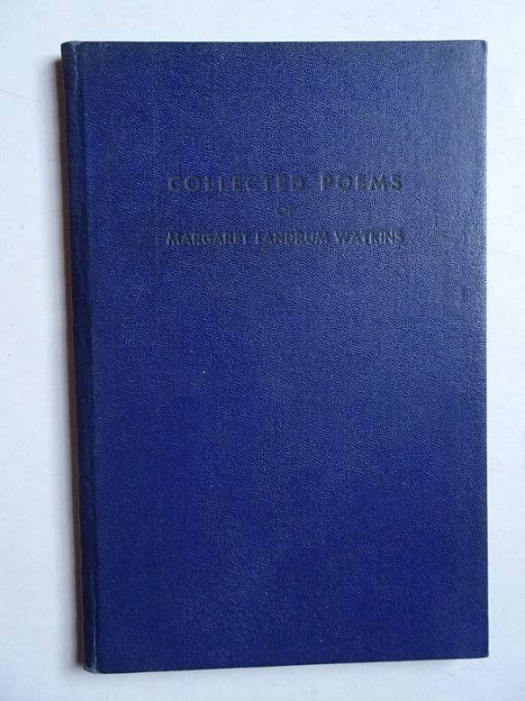 Landrum Watkins, Margaret. - Collected Poems.