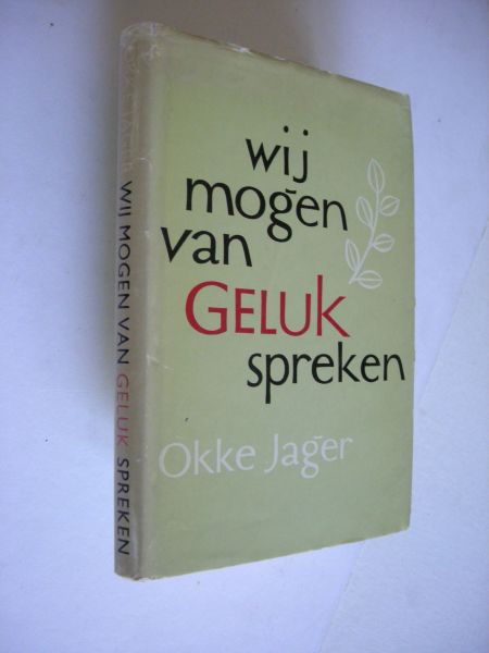 Jager, Okke - Wij mogen van geluk spreken, Televisie dagsluitingen