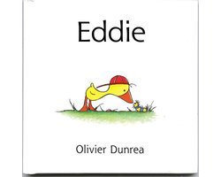 Olivier Dunrea - Eddie