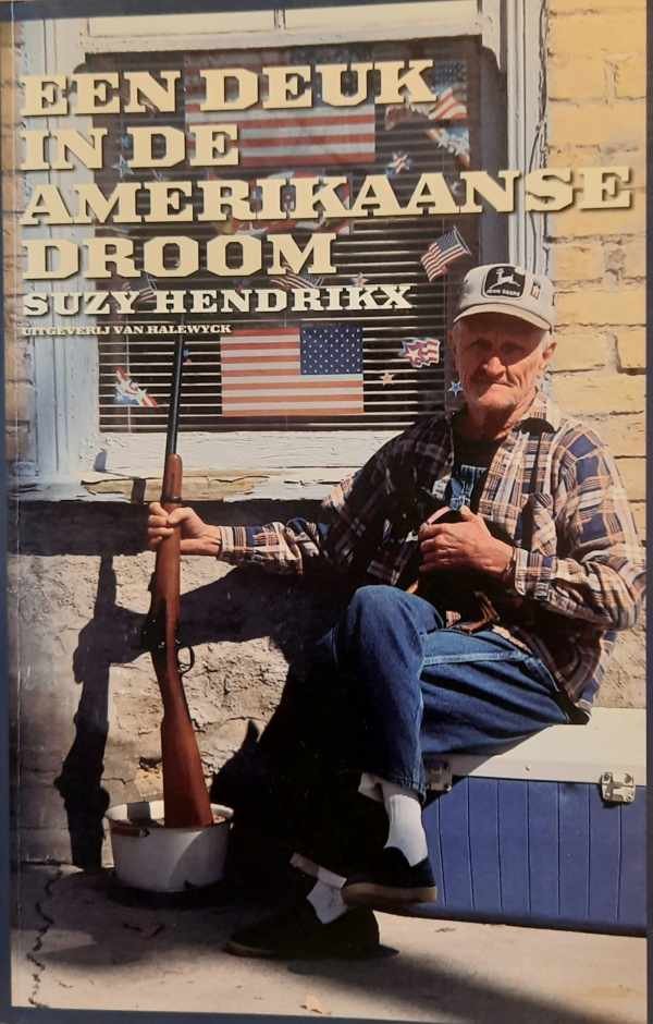 HENDRIKX Suzy - Een deuk in de Amerikaanse droom
