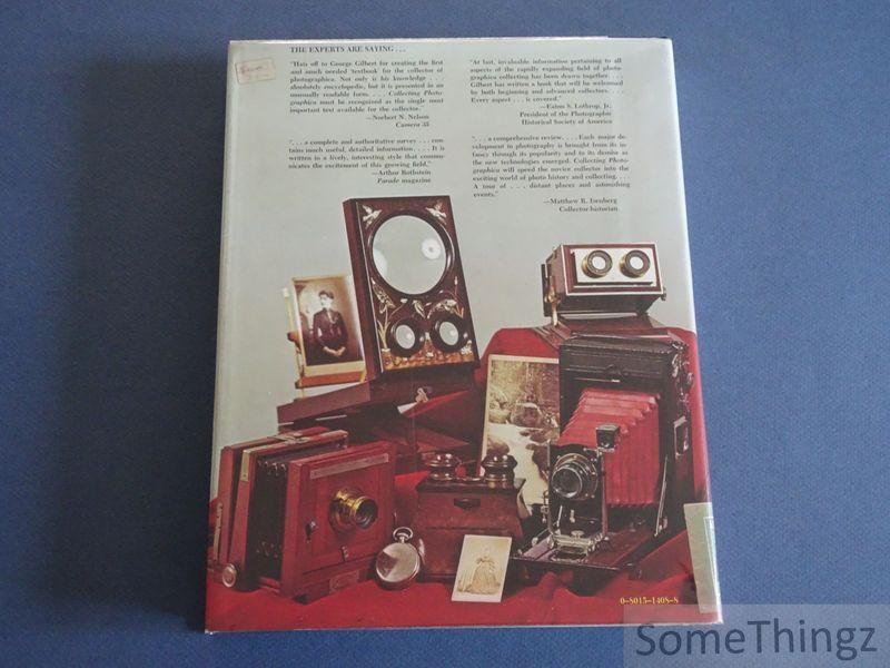 Gilbert, George. - Collecting photographica. The images and equipment of the first hundred years of photography.