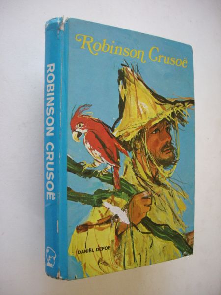 Defoe, Daniel / Hoorn, Henri van, Ned.bewerking - Robinson Crusoe, met 16 illustraties