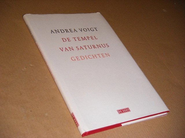 Andrea Voigt - De tempel van Saturnus. Gedichten