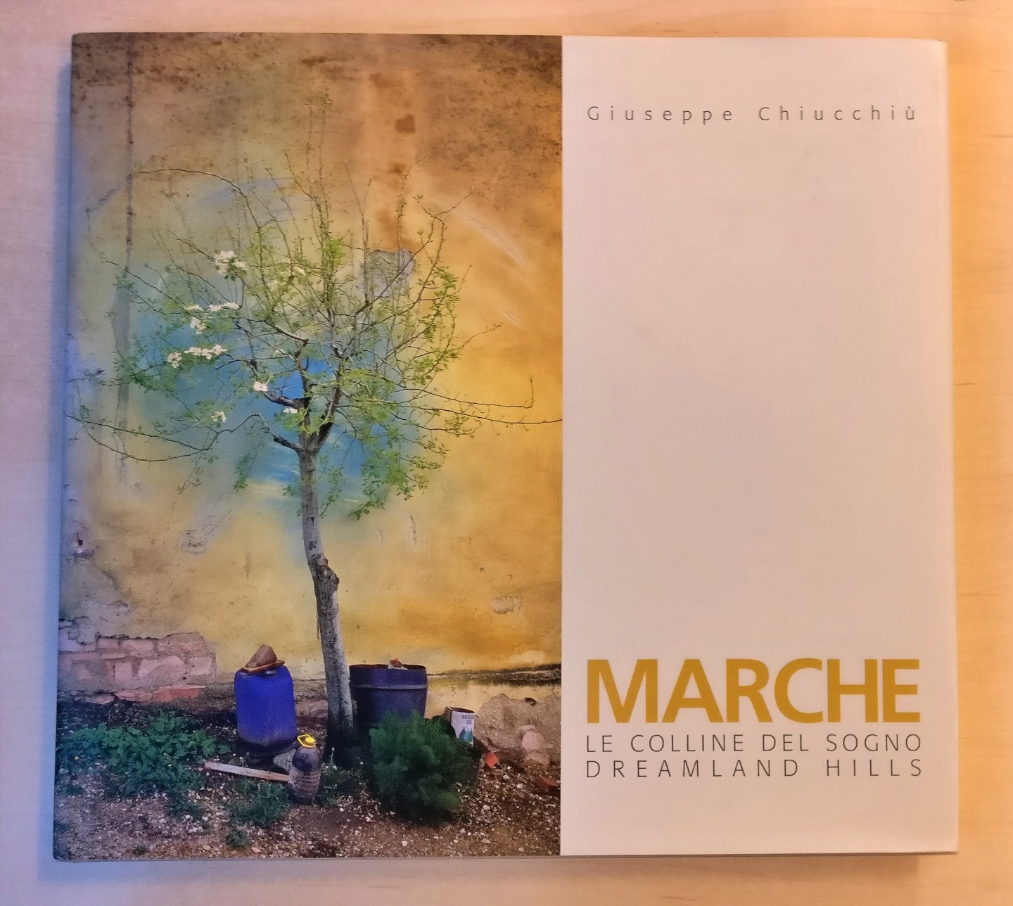 Giuseppe Chiucchiu - Marche - Le Colline del Sogno - Dreamland Hills