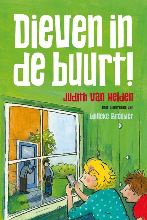 Judith van Helden - Dieven in de buurt