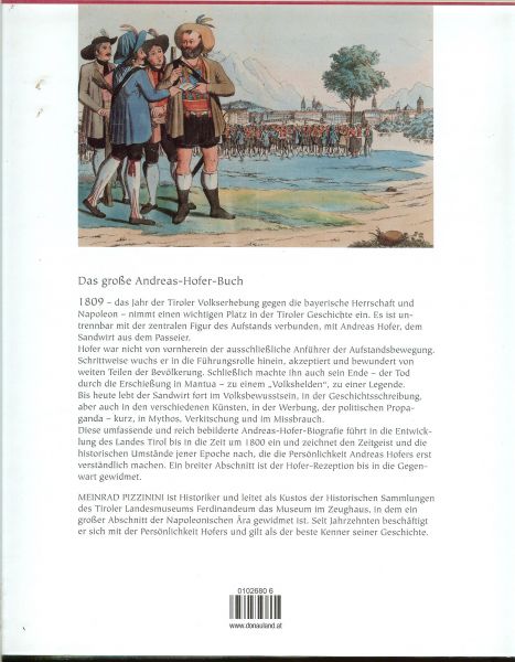 Pizzinini, Meinrad .. Coverbild vor und Nachsatz der Tiroller Marsch im feld A1809 - Andreas Hofer - Seine Zeit - sein Leben - sein Mythos