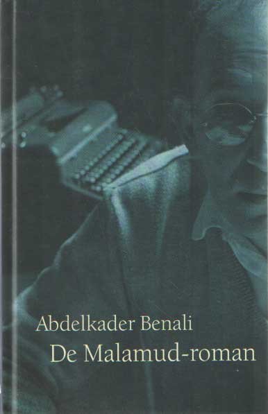 Benali, Abdelkader - De Malamud-roman.