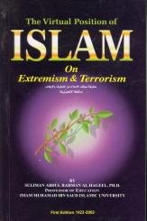 AL HAGEEL, SULIEMAN ABDUL RAHMAN - The virtual position of Islam on extremism & terrorism