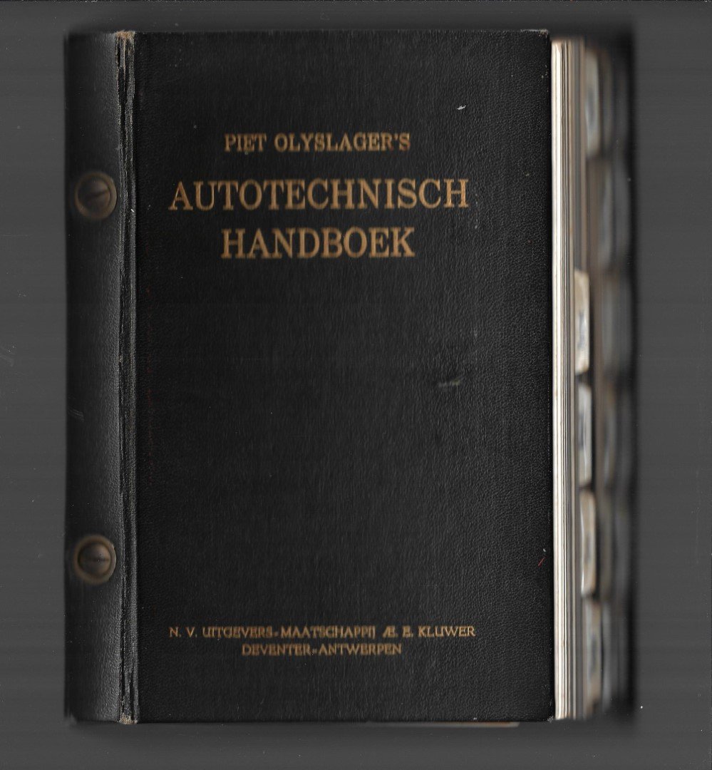 Ollyslager, Piet - Piet Olyslager's Autotechnisch handboek auto's 1954-1961/ alsmede carburateurs/regulateurs/automatische transmissie/stuurinrichtingen etc.