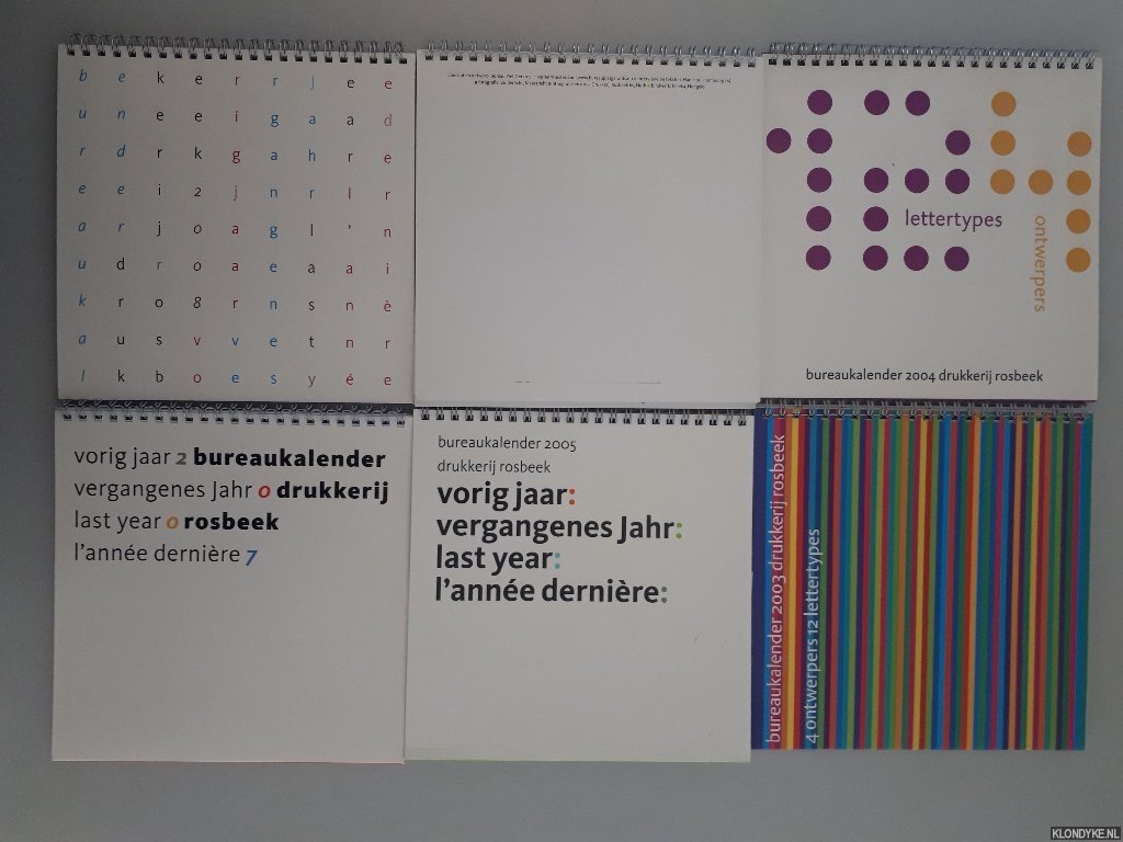 Rosbeek, Cor & Jean Rosbeek - Drukkerij Rosbeek: Bureaukalender 2003-2008 (6 delen)
