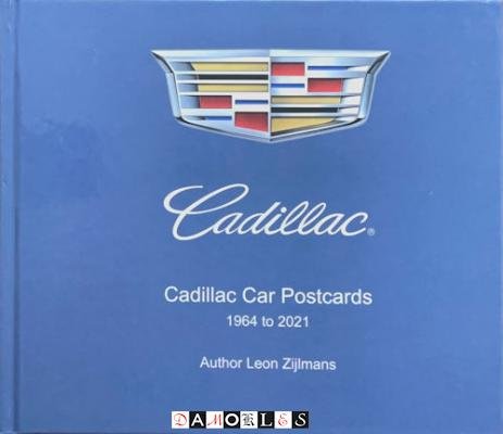 Leon Zijlmans - Cadilllac Car Postcards 1964 to 2021