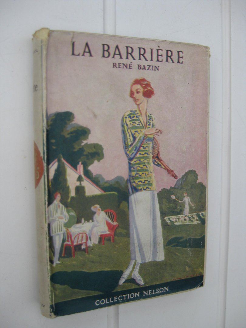 Bazin, René - La Barrière.