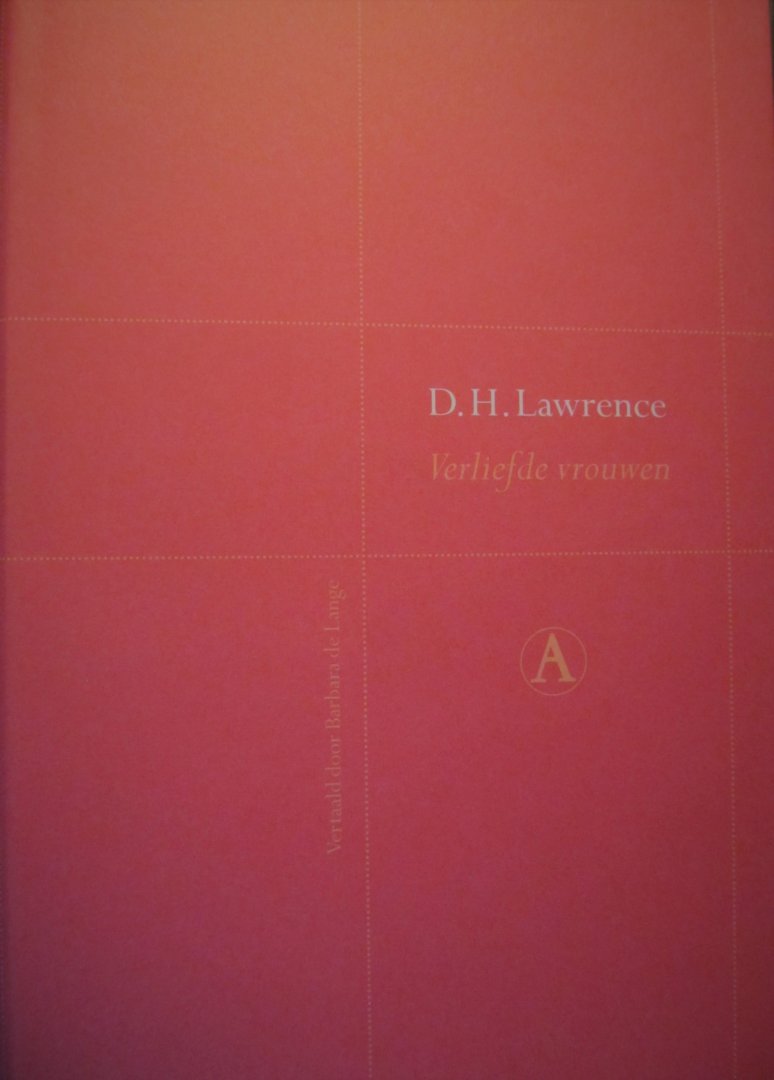 Lawrence, David Herbert ( 1885-1930 ) - Perpetua reeks La  Verliefde vrouwen