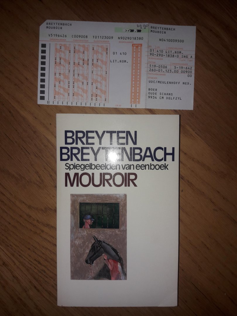 Breytenbach, Breyten - Mouroir - Spiegelbeelden van een boek