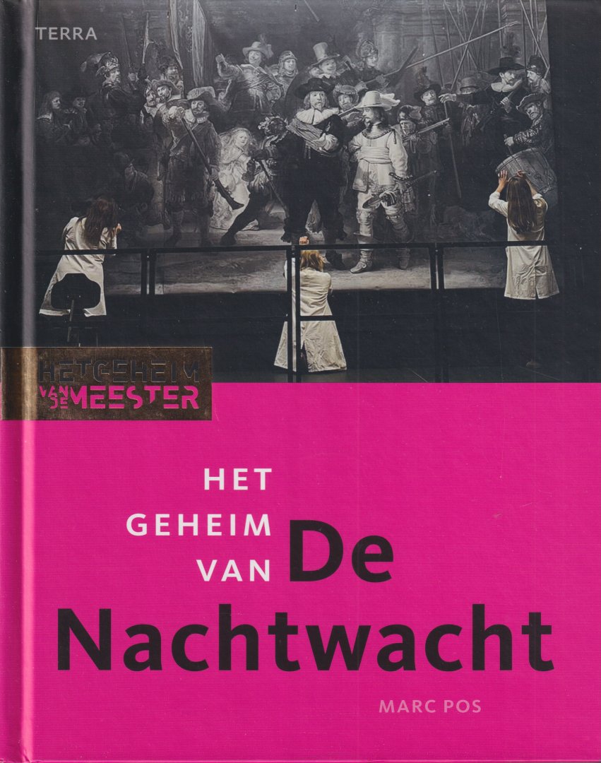 Pos, Marc - Het geheim van De Nachtwacht