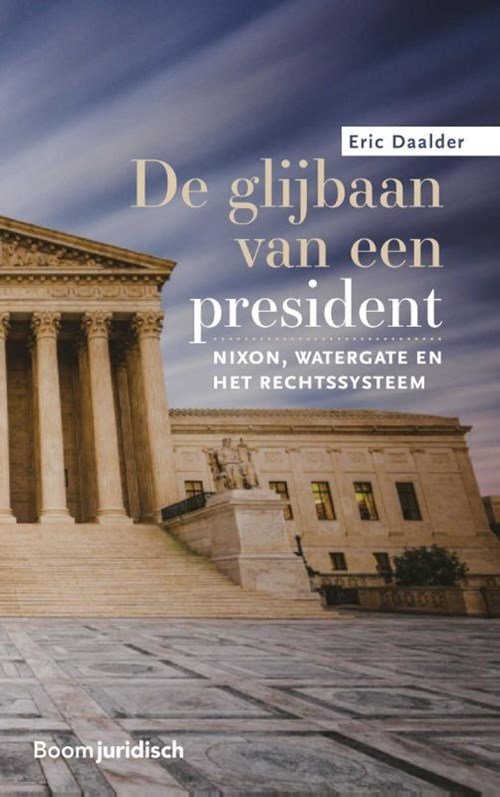 Eric Daalder - De glijbaan van een president