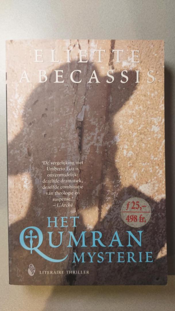 Abecassis, Eliette - Het Qumran mysterie. Literaire thriller