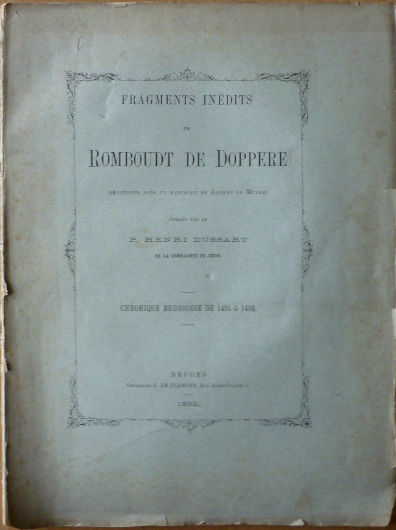 Dussart, P. Henri - Fragments inédits de Romboudt de Doppere découverts dans un manuscript de Jacues De Meyere