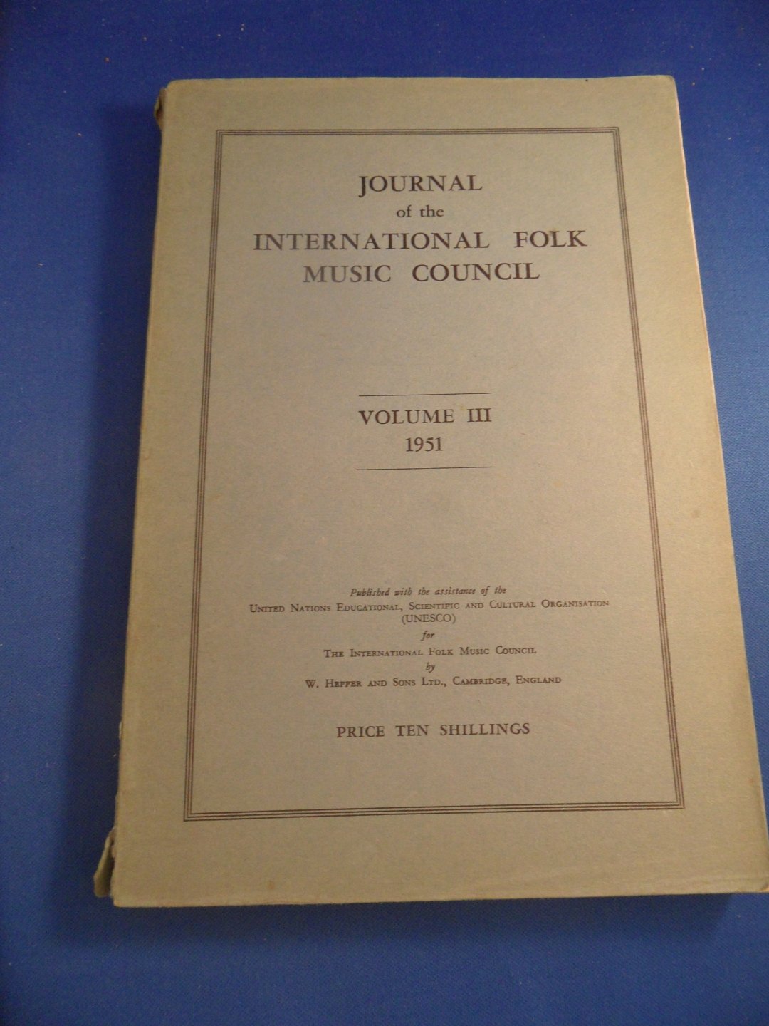 International Folk Music Council - Journal of the International Folk Music Council. Volume III-1951