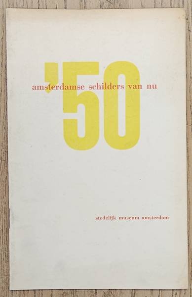 SM 1950: - Amsterdamse schilders van nu. Cat. 73.