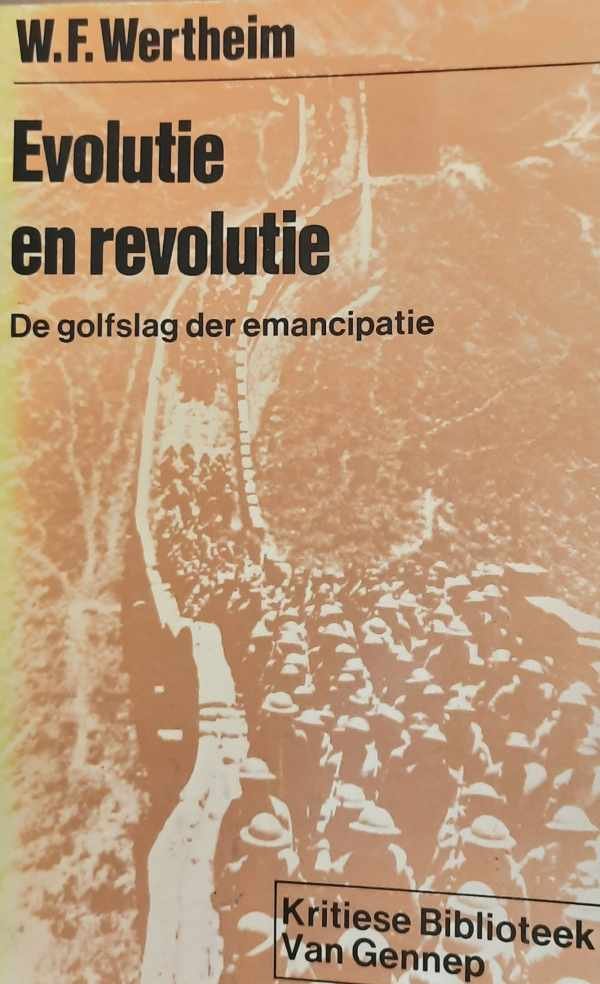 WERTHEIM W.F. - Evolutie en Revolutie