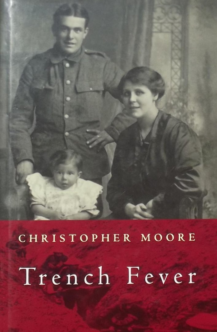 Christopher Moore - Trench Fever