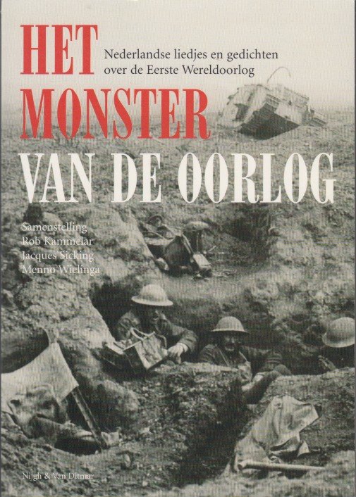 Kammelar, Jacques Sicking, Mennno Wielinga (eds.), Rob - Het monster van de oorlog.