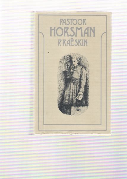 raeskin, p. - pastoor horsman