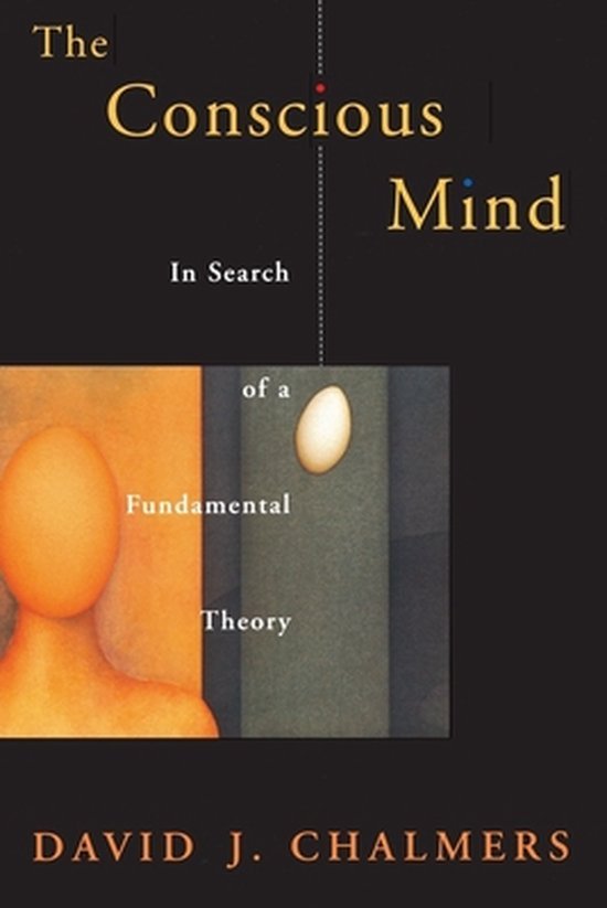 David J. Chalmers - Conscious Mind