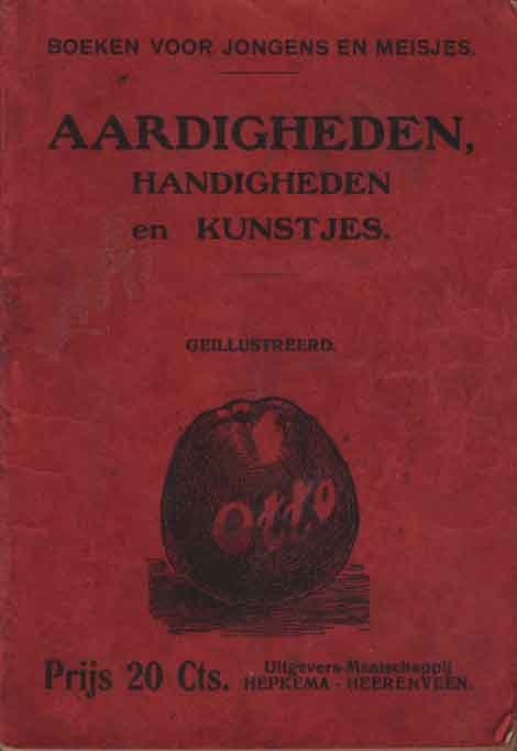  - Aardigheden, handigheden en kunstjes