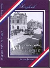 Jansen, S. - Velp en de oorlog 1940-1945 / druk Heruitgave