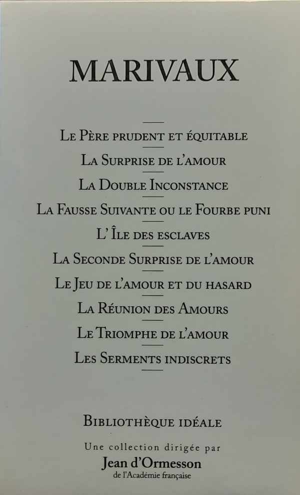 MARIVAUX - Le Père prudent et équitable, e.a.