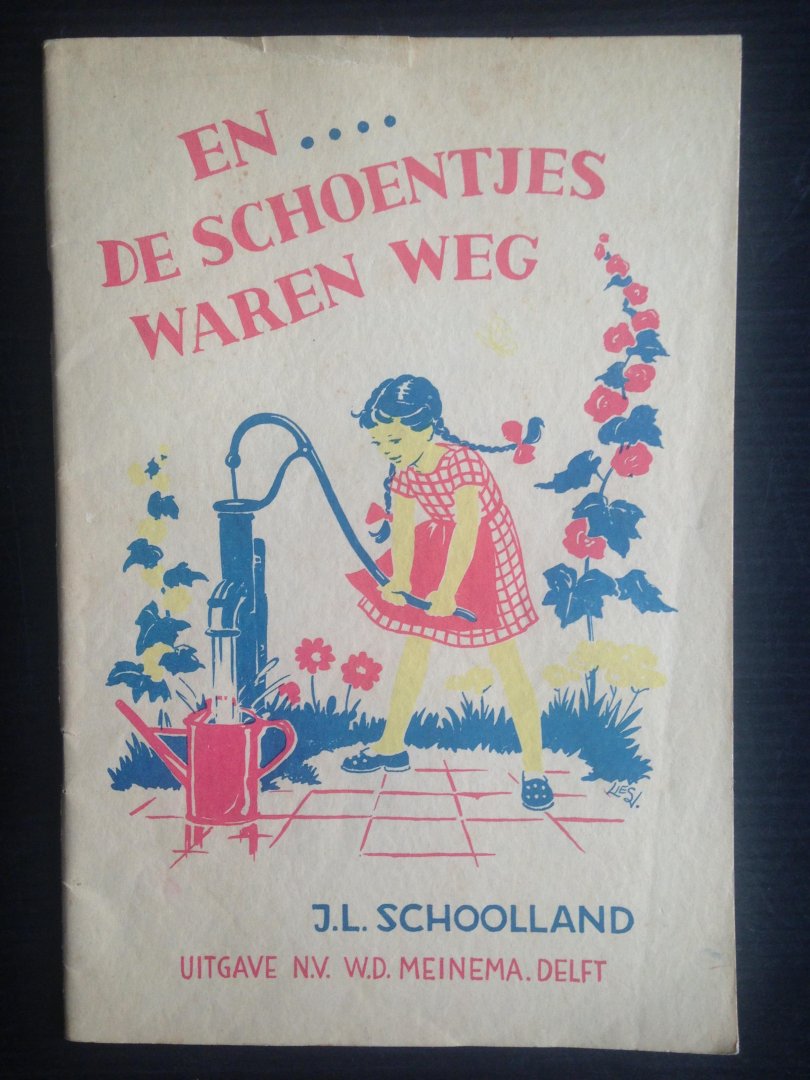 Schoolland, J.L., ill Lies Veenhoven - En?De schoentjes waren weg