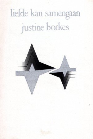 Justine Borkes - Liefde kan samengaan
