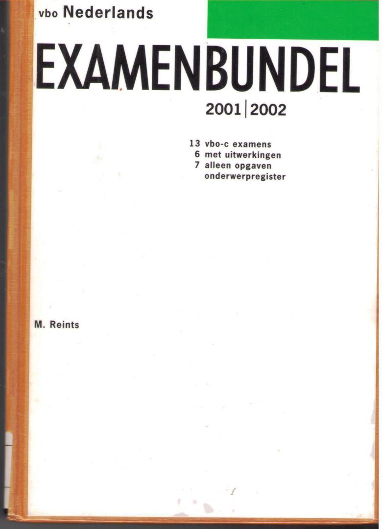 M. Reints - Examenbundel vbo / Nederlands 2001/2002