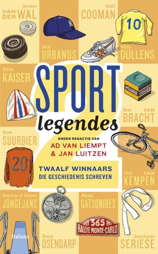 LIEMPT, AD VAN & JAN LUITZEN - Sportlegendes 2 -Twaalf winnaars die geschiedenis schreven
