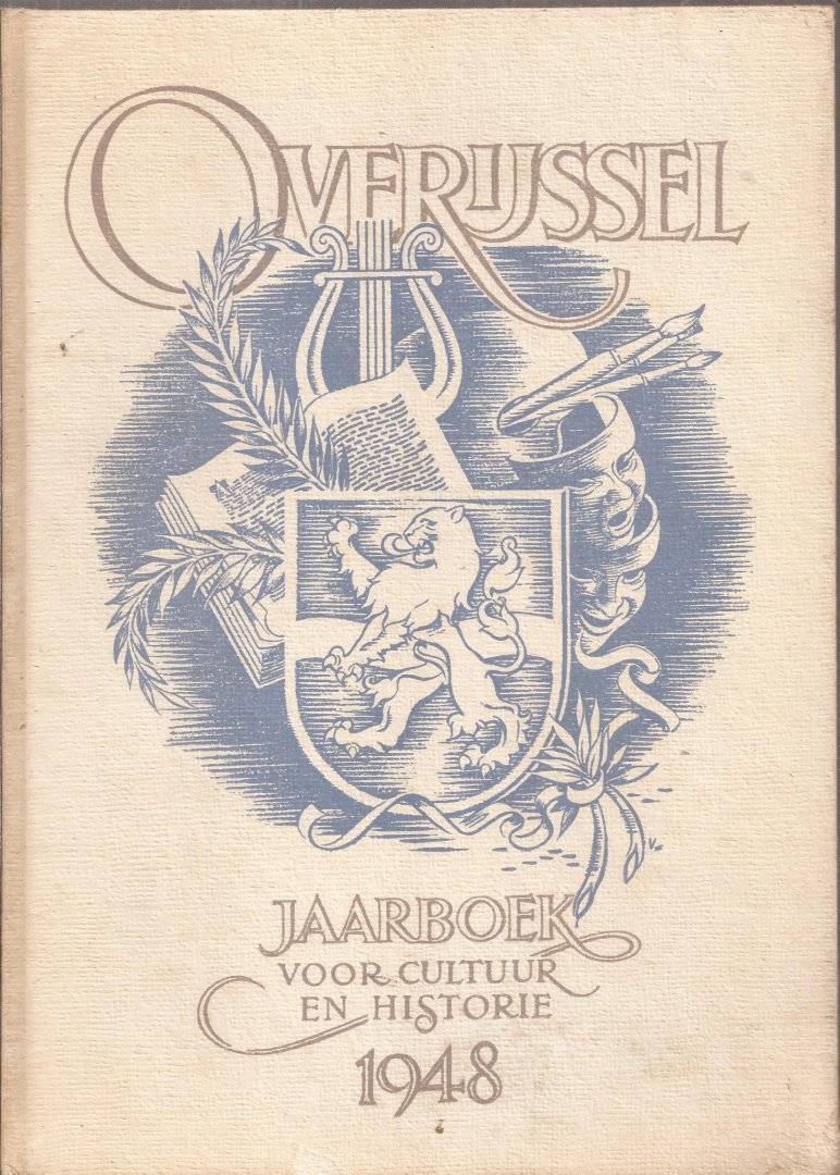 Lugard Jr., G.J. (hoofdred.), W.H. Dingeldein en Herman Korteling - Overijssel. Jaarboek voor cultuur en historie. 1948. (Tweede Jaargang)
