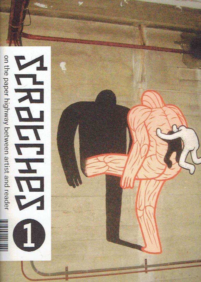 SWARTE, Joost & Hansje JOUSTRA [Eds.] - SCRATCHES 1 on the paper highway between artist and reader.