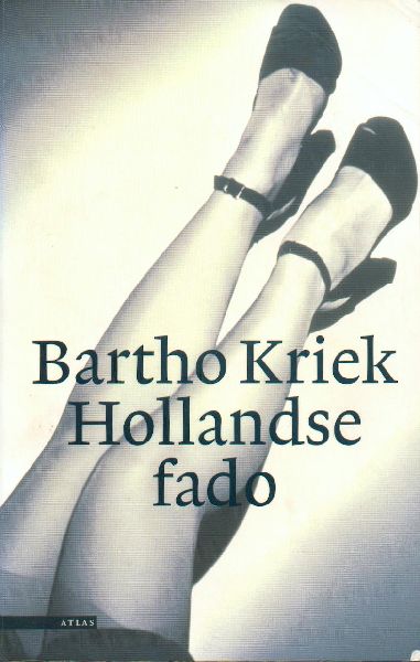 Kriek,Bartho - Hollandse Fado